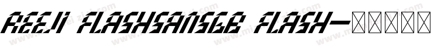 REEJI FlashSansGB Flash字体转换